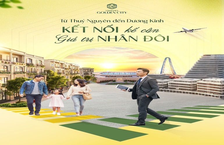 ✨ TỪ THỦY NGUYÊN ĐẾN DƯƠNG KINH – KẾT NỐI KẾ CẬN, GIÁ TRỊ NHÂN ĐÔI ✨